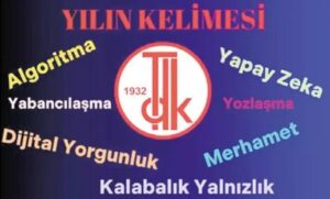 TDK, 2024 yılının kelimesini açıkladı!