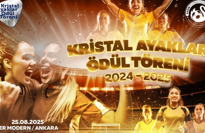 Kadın Futbolunun Yıldızları “Kristal Ayaklar” Ödül Töreninde Buluşuyor
